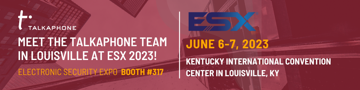 Talkaphone Goes to Louisville, KY in June for ESX 2023